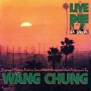 Wang Chung - To Live And Die In L.A. (An Original Motion Picture Soundtrack) (1985/2020)