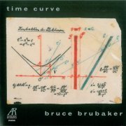 Bruce Brubaker - Glass, Duckworth: Time Curve (2009)