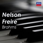Nelson Freire - Nelson Freire: Brahms (2023)