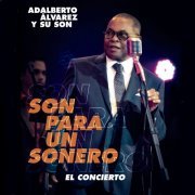 Various Artists - Son para un Sonero: El Concierto (En Vivo) (2020)