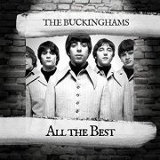 The Buckinghams - All the Best (2019)