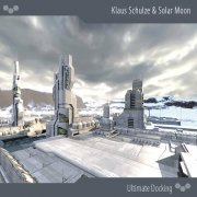 Klaus Schulze & Solar Moon - Ultimate Docking (2022) [.flac 24bit/44.1kHz]