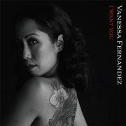 Vanessa Fernandez - I Want You (2019) [SACD]
