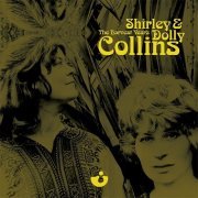 Shirley & Dolly Collins - The Harvest Years (2008)