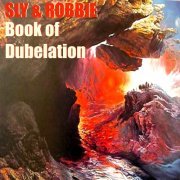 Sly & Robbie - Sly & Robbie's Book of Dubelation (2018) [Hi-Res]