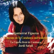Montserrat Figueras & Jordi Savall - Songs Of The Millenial Catalonia (2011)