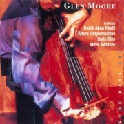 Glen Moore - Nude Bass Ascending...(1999)