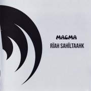 Magma - Riah Sahiltaahk (2014)