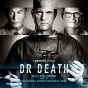 Atticus Ross, Leopold Ross, Nick Chuba - Dr. Death (Original Series Soundtrack) (2021) [Hi-Res]