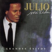 Julio Iglesias - Mi Vida: Grandes Exitos (2CD) (1998)