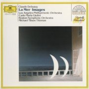 Carlo Maria Giulini, Michael Tilson Thomas - Debussy: La Mer, Images (1987) CD-Rip