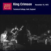 King Crimson - 1972-11-10 Hull, UK (2007)