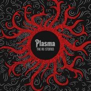 The Re-Stoned - Plasma (2012)