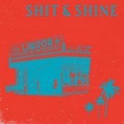 Shit & Shine - Malibu Liquor Store (2020)