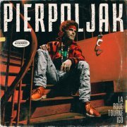 Pierpoljak - La roue tourne Igo (2020) [Hi-Res]