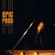 Eric Reed - Stand (2009) [Hi-Res]