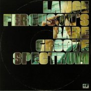 Lance Ferguson - Rare Groove Spectrum (2019) [Hi-Res]