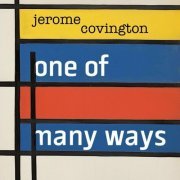 Jerome Covington - One of Many Ways (2024)