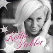 Kellie Pickler - Kellie Pickler (Deluxe Version) (2008)