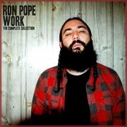 Ron Pope - Work: The Complete Collection (2018)