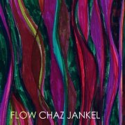 Chaz Jankel - Flow (2023) [Hi-Res]