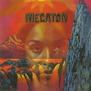 Megaton - Megaton (Reissue) (1971/2008)