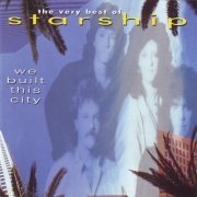 Starship - We Built This City (The Very Best Of Starship) (1997) CD-Rip