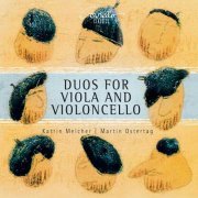 Katrin Melcher & Martin Ostertag - Duos for Viola and Violoncello (2012) [Hi-Res]