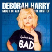 Debbie Harry - Most of All: The Best of Deborah Harry (1999)