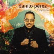 Danilo Perez - Providencia (2010) CD Rip