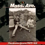 Various Artists - DIY: Mass. Ave. - The Boston Scene (1975-83) (1993)