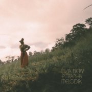 Livia Nery - Estranha Melodia (2019) [Hi-Res]