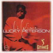 Lucky Peterson - Lifetime (1996)