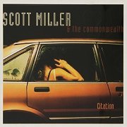 Scott Miller & The Commonwealth - Citation (2006)