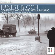 Daniel Raiskin, Lisa Smirnova - Bloch: Complete Works for Viola & Piano (2006)