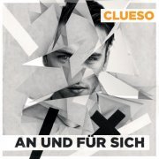 Clueso - An und für sich (Remastered) (2014) Hi-Res