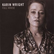 Karin Wright - Full House (2004)