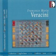 Federico Guglielmo, Andrea Coen - Veracini: Dissertazioni sopra l'Opera Quinta del Corelli (2005)