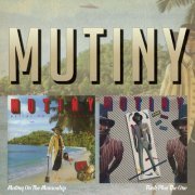 Mutiny - Mutiny On The Mamaship / Funk Plus The One (2020)