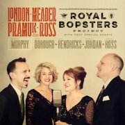 London, Meader, Pramuk & Ross - The Royal Bopsters Project (2015)