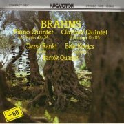 Bartók Quartet, Dezsö Ránki, Béla Kovács - Brahms: Piano Quintet, Clarinet Quintet (1976)