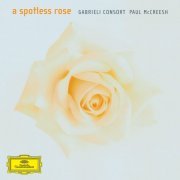 Paul McCreesh - A Spotless Rose (2009)