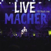 Mike Krüger - Live Macher (Live Remastered 2022) (2022)