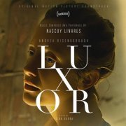 Nascuy Linares - Luxor (Original Motion Picture Soundtrack) (2020) [Hi-Res]