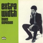 The Jon Spencer Blues Explosion - Extra Width (1993)