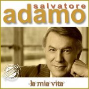 Salvatore Adamo - La Mia Vita (2019)