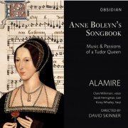 Clare Wilkinson, Jacob Heringman, Kirsty Whatley, David Skinner - Anne Boleyn's Songbook: Music & Passions of a Tudor Queen (2015) [Hi-Res]