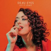 Deau Eyes - Let It Leave (2020) [Hi-Res]