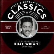 Billy Wright - Blues & Rhythm Series 5046: The Chronological Billy Wright 1949-1951 (2002)