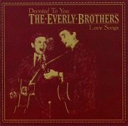 The Everly Brothers - Love Songs (Remastered) (2006)